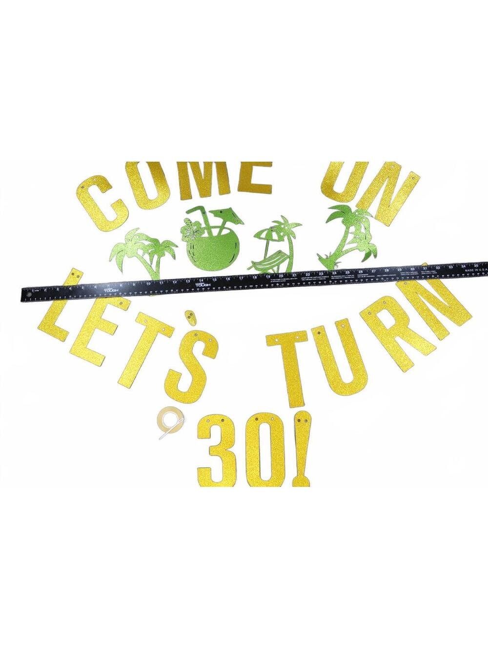 Come On Let's Turn 30 Glitter Banner Set